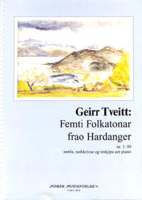 Tveitt, G: Femti folkatonar frao hardanger