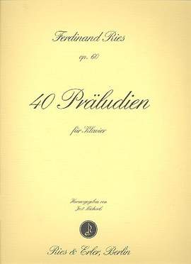 Ries, F: 40 Präludien op 60