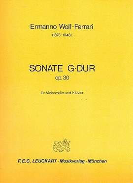Wolf-Ferrari, E: Sonate G-Dur op 30