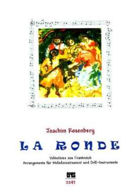 Rosenberg, J: La Ronde - Volkstänze aus Frankreich