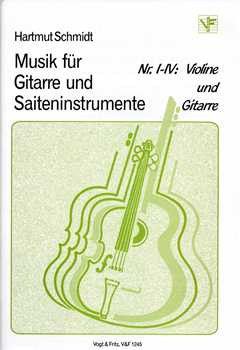 Schmidt, H: Musik für Gitarre + Saiteninstrumente 1-4