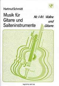 Schmidt, H: Musik für Gitarre + Saiteninstrumente 1-4