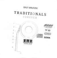 Mrutzek, R: Traditionals forever