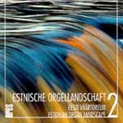 Estnische Orgellandschaft 2