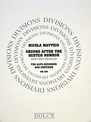 Matteis, N: Ground after the scotch humour + other divisions