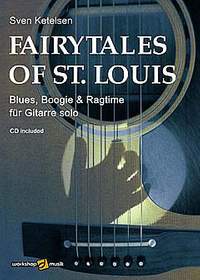 Ketelsen, S: Fairytales of St Louis