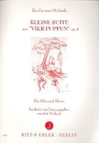 Fromm-Michaels, I: Kleine Suite aus 4 Puppen op 4