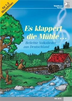 Es klappert die Mühle