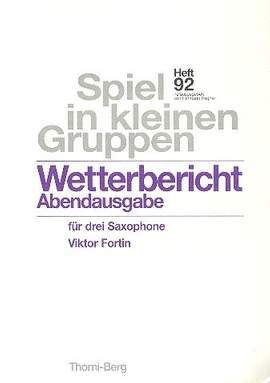Fortin, V: Wetterbericht Abendausgabe 92