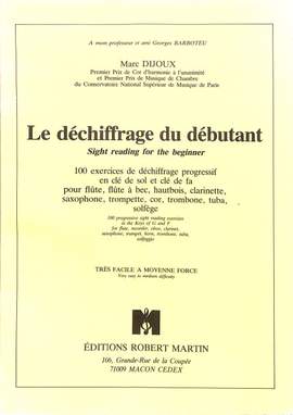 Dijoux, M: Le dechiffrage du debutant - 100 exercices