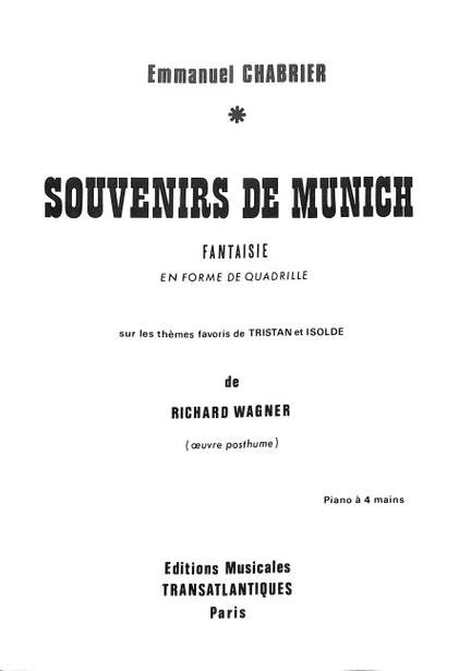 Chabrier, E: Souvenirs de Munich