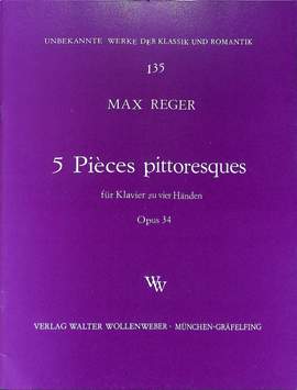 Reger, M: 5 pieces pittoresques op 34