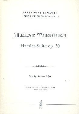 Tiessen, H: Hamlet Suite op 30