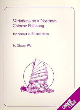 Zhang, W: Variations on a Northern Chinese Folksong