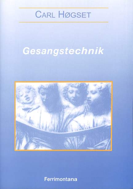 Hogset, C: Gesangstechnik