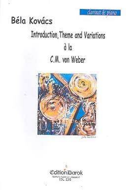 Kovács, B: Introduction Thema + Variations a la Weber