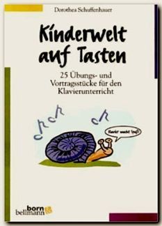 Schuffenhauer, D: Kinderwelt auf Tasten