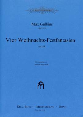 Gulbins, M: 4 Weihnachtsfestfanfaren op 104