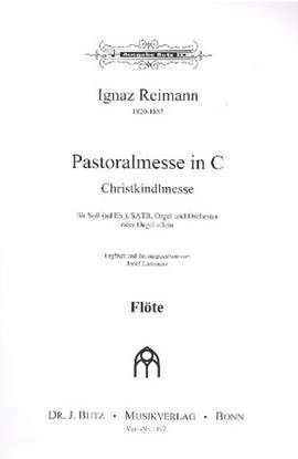 Reimann, I: Pastoralmesse C-Dur op 110 (Christkindlmesse) C major op. 110