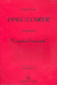 Grabe, W: Tango comedie (Comedian harmonists)