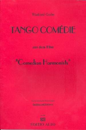 Grabe, W: Tango comedie (Comedian harmonists)