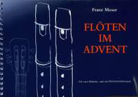 Moser, F: Flöten im Advent