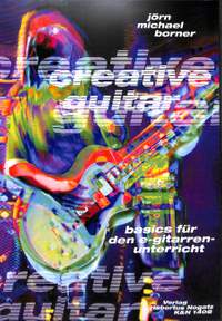 Borner, J M: Creative guitar