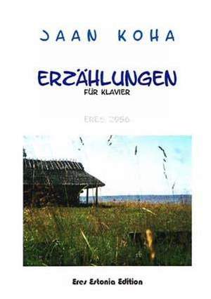 Koha, J: Erzählungen am Klavier