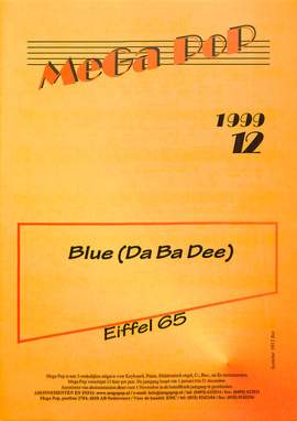 Eiffel 65: Blue (da ba dee)