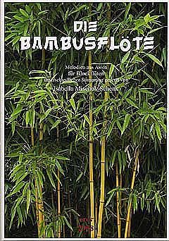 Die Bambusflöte