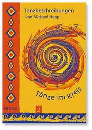 Hepp, M: Tänze im Kreis 2