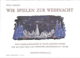 Werner, F: Wir spielen zur Weihnacht