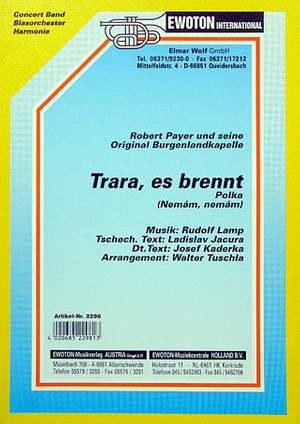 Lamp, R: Trara es brennt