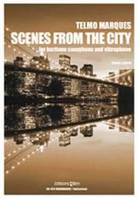 Marques, T: Scenes from the city