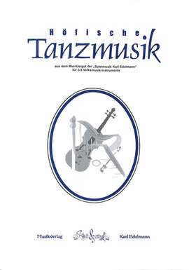 Edelmann, K: Höfische Tanzmusik