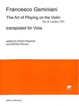 Geminiani, F: The art of playing on the violin op 9 (1751)