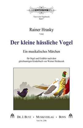 Hrasky, R: Der kleine hässliche Vogel