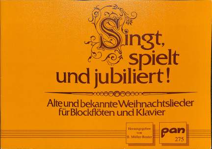 Singt spielt + jubiliert