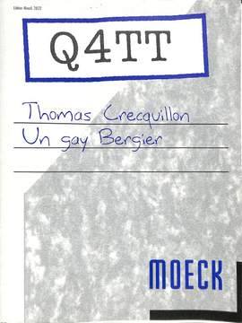 Crecquillon, T: Un gay bergier