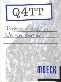 Crecquillon, T: Un gay bergier