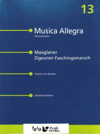 Reiser, T: Maxglaner Zigeunermarsch 13
