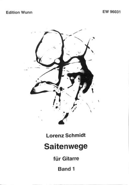 Schmidt, L: Saitenwege 1