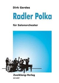 Gerdes, D: Radler Polka