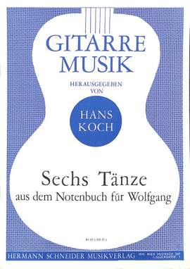 Koch, H: 6 Tänze aus dem Notenbuch für Wolfgang