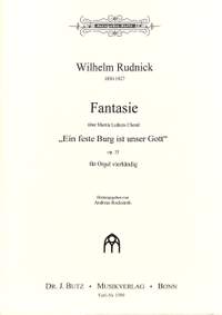 Rudnick, W: Fantasie Ein feste Burg ist unser Gott (Luther)