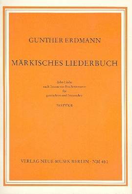 Erdmann, G: Märkisches Liederbuch