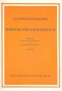Erdmann, G: Märkisches Liederbuch