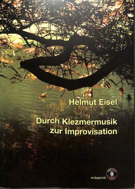 Eisel, H: Durch Klezmermusik zur Improvisation