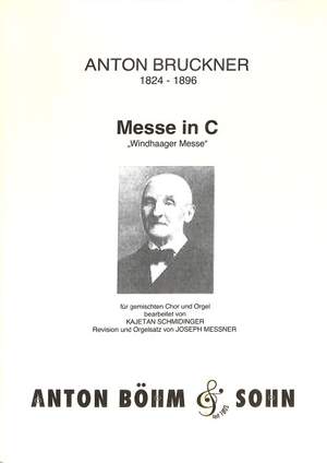 Bruckner, A: Messe C-Dur (Windhaager)
