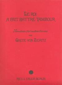 Zieritz, G v: Le roi a fait battre tambour